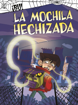 cover image of La mochila hechizada